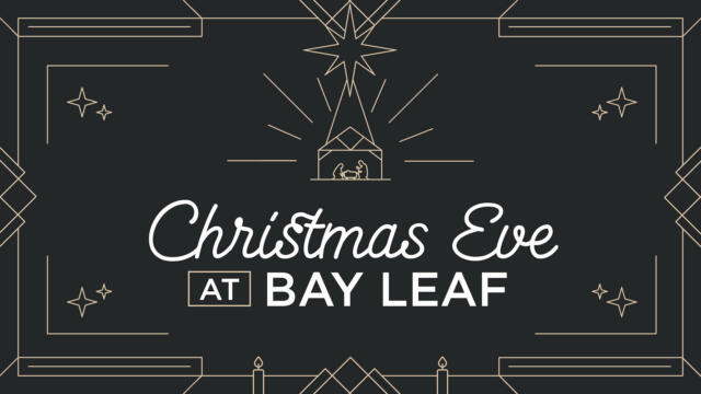 Bay Leaf 2023 Christmas Eve MP Graphic 1920x1080